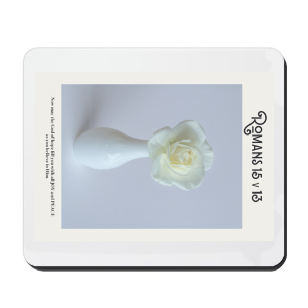 Romans 15v13 - Mouse Pad Thumbnail